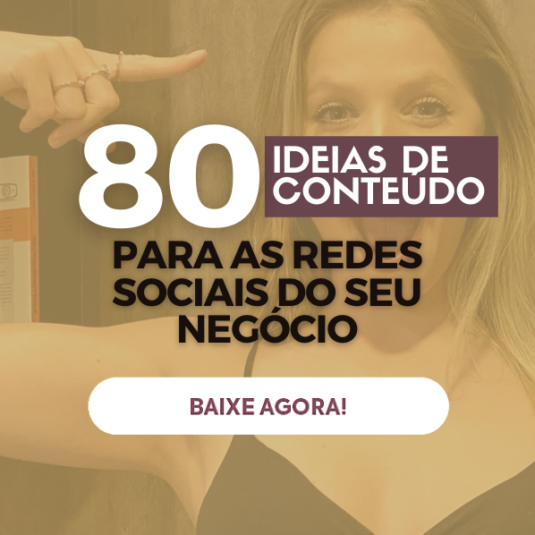 ebook 80 ideias de conteúdo para as redes sociais do seu negócio camile woinarski